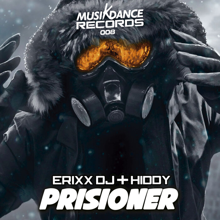[MDR008] Erixx Dj & Hiddy - Prisioner (Ya a la Venta / Out Now) CS5066548-02A-BIG