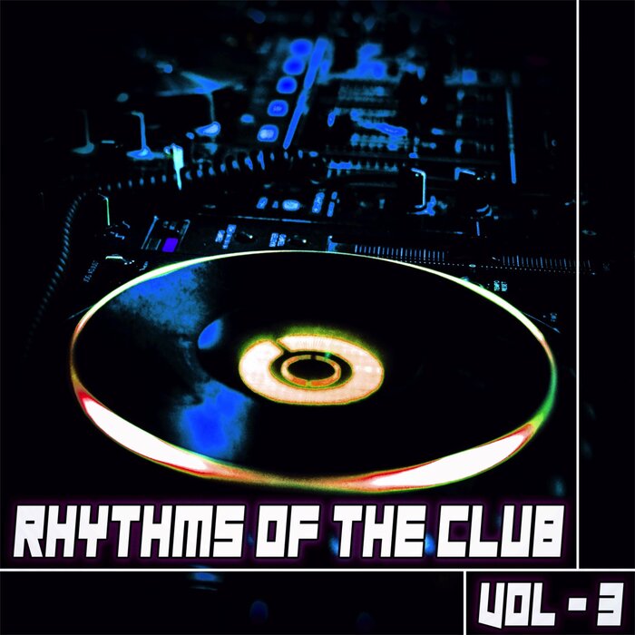 VARIOUS - Rhythms Of The Club 3 - DJ Selection Of House & Deep Tunes