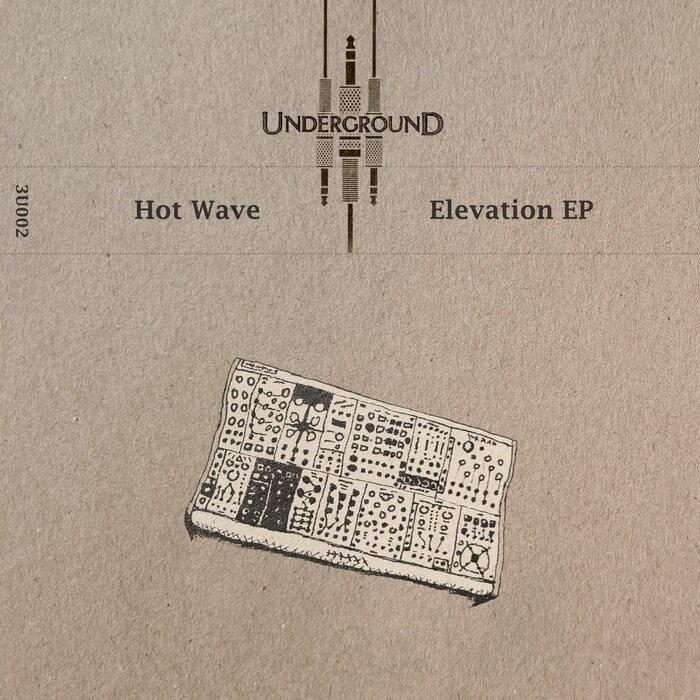 HOT WAVE - Elevation EP