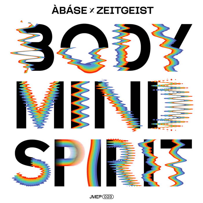 ABASE/ZIGGY ZEITGEIST - Body Mind Spirit EP