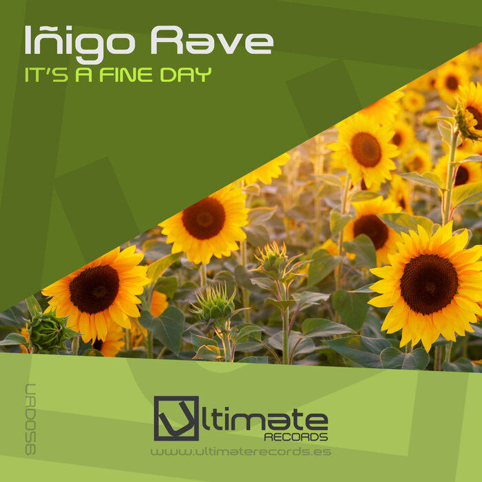 INIGO RAVE - It's A Fine Day
