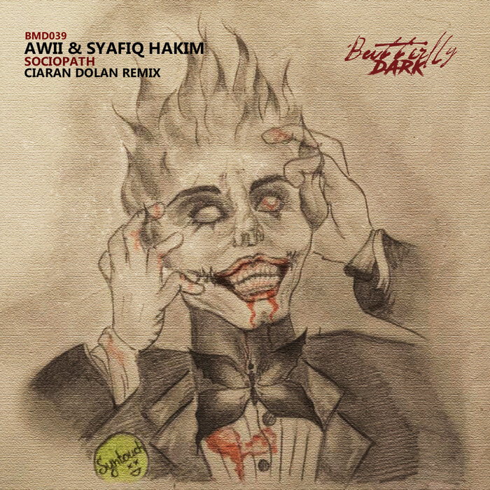 AWII/SYAFIQ HAKIM - Sociopath (Ciaran Dolan Remix)