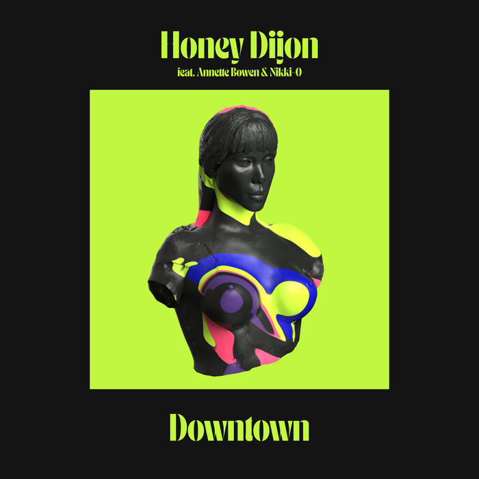Honey Dijon feat Annette Bowen/Nikki-O - Downtown