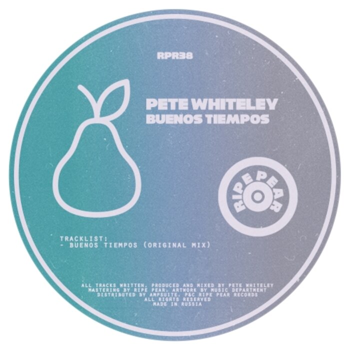 PETE WHITELEY - Buenos Tiempos (Original Mix)