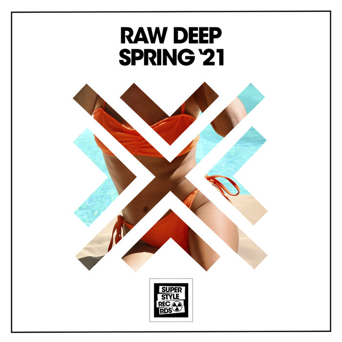 VARIOUS - Raw Deep Spring '21