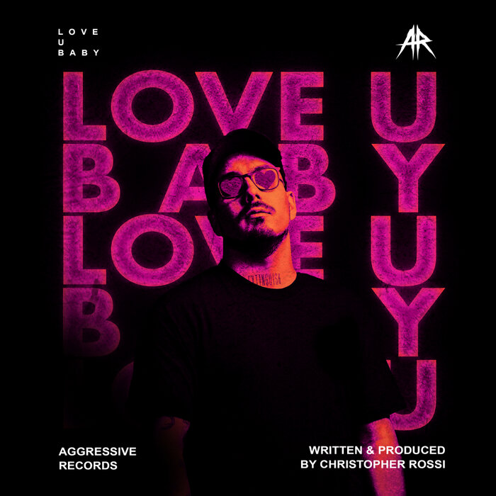 Love U Baby By Rooler On Mp3 Wav Flac Aiff Alac At Juno Download