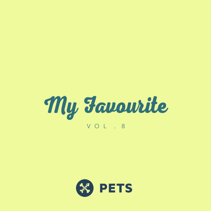 VARIOUS - My Favourite PETS, Vol 8
