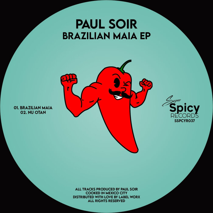 PAUL SOIR - Brazilian Maia EP