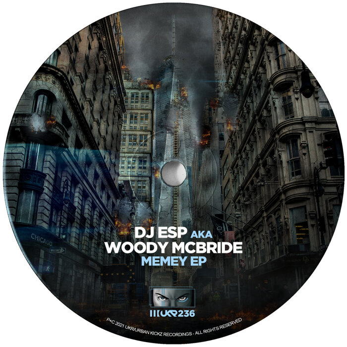 DJ ESP aka WOODY MCBRIDE - Memey EP