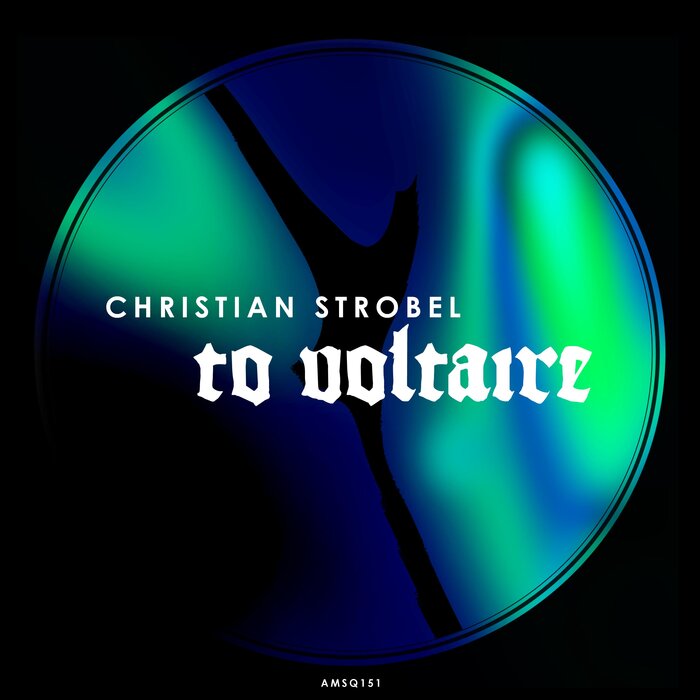 CHRISTIAN STROBEL - To Voltaire