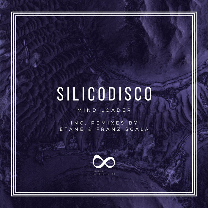 SILICODISCO - Mind Loader