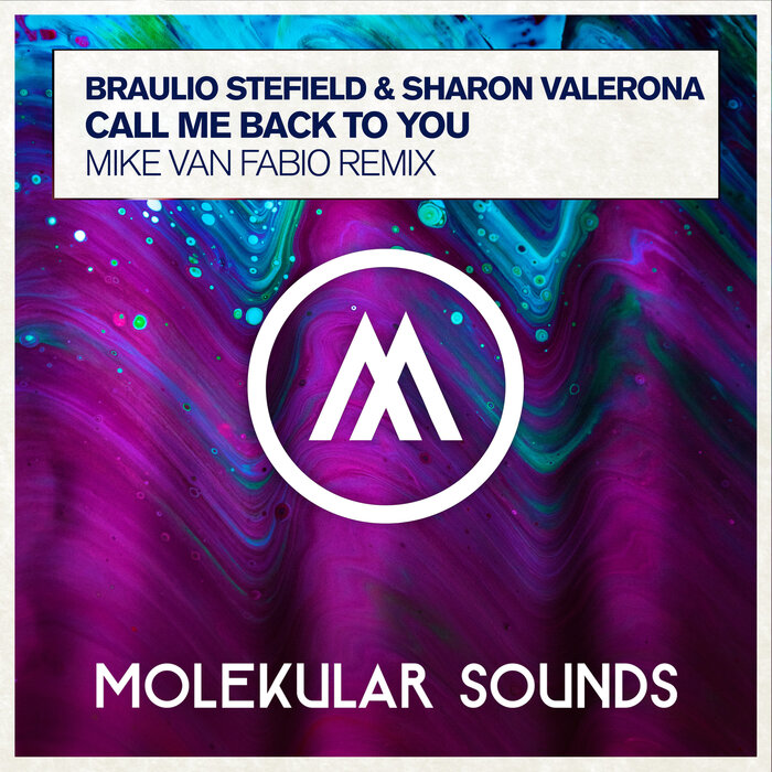 BRAULIO STEFIELD/SHARON VALERONA - Call Me Back To You