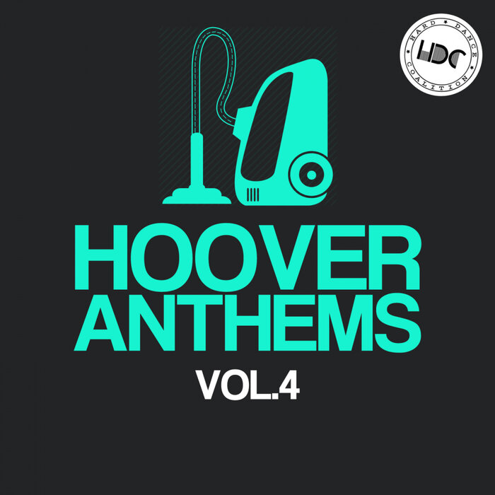 VARIOUS - Hoover Anthems Vol 4