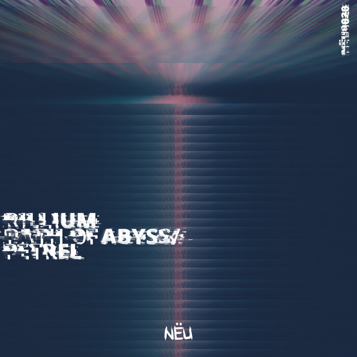 Rillium - Path of Abyss [NEU020]