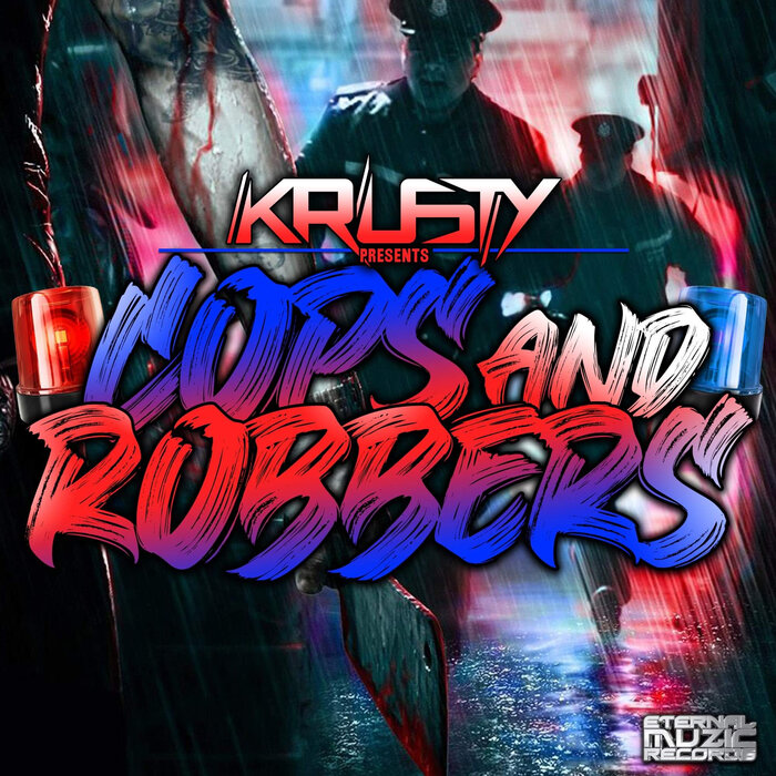 KRUSTY - Cops & Robbers