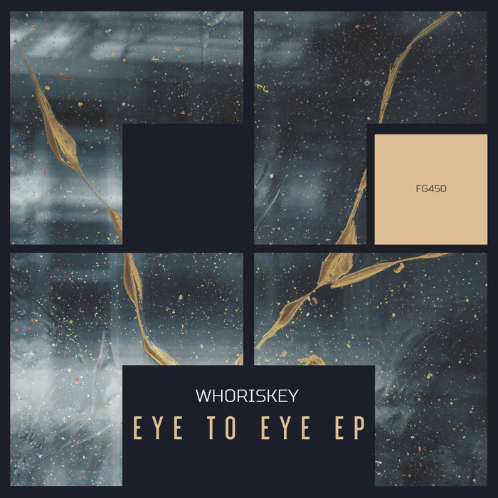 WHORISKEY - Eye To Eye EP