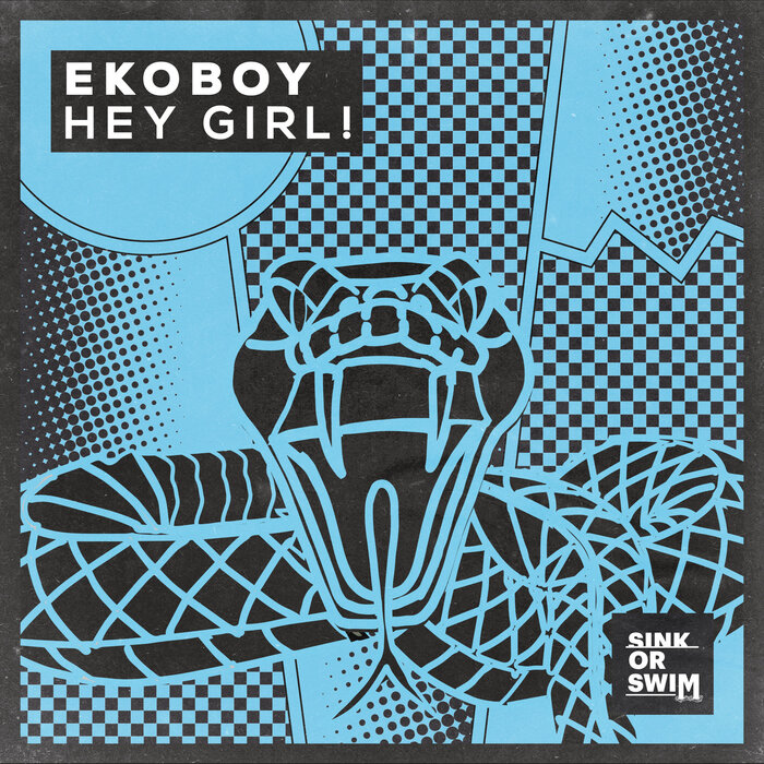 EKOBOY - Hey Girl!