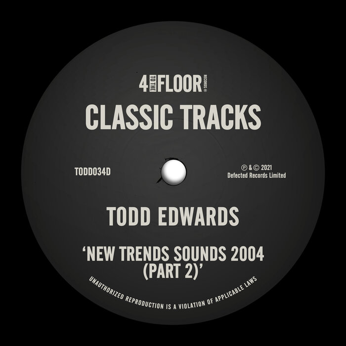 TODD EDWARDS - New Trends Sounds 2004 - Part 2