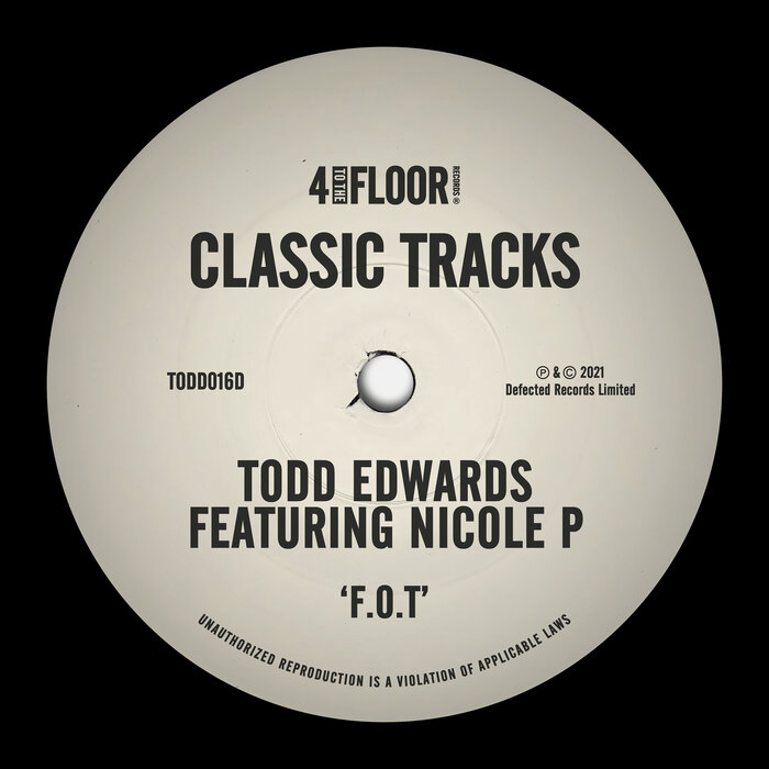 Todd Edwards feat Nicole P - F.O.T