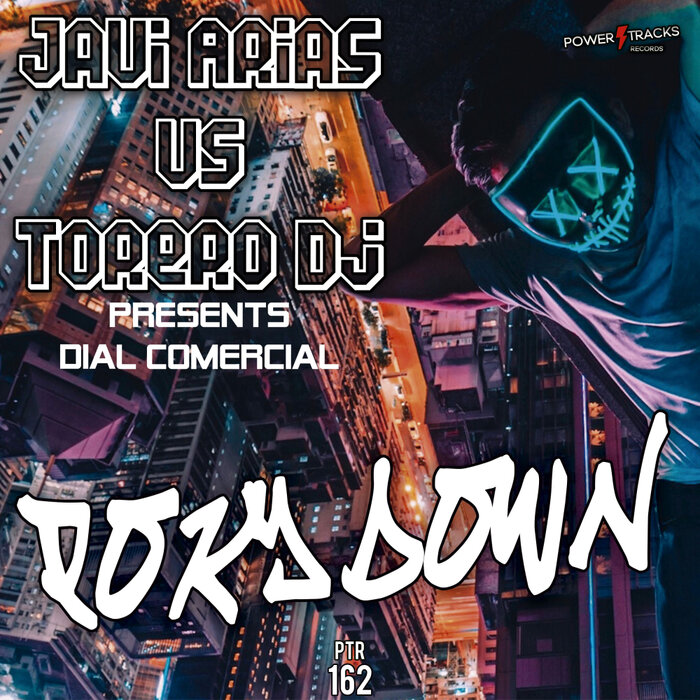 [PTR162] Javi Arias Vs Torero DJ Pres. Dial Comercial - Poky Down (Ya a la Venta / Out Now) CS5090748-02A-BIG