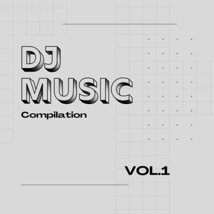 VARIOUS - DJ Music Compilation Vol 1