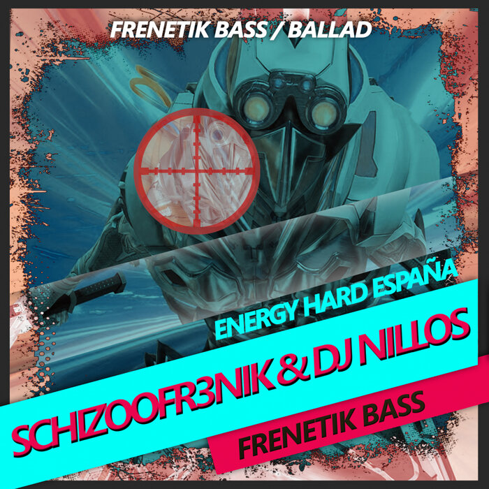 [EHE192] Schizoofr3nik & Dj Nillos - Frenetik Bass CS5095726-02A-BIG
