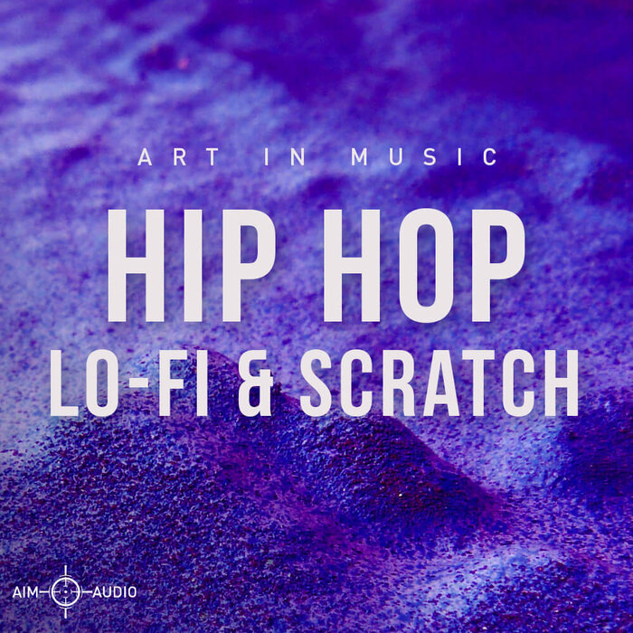 AIM AUDIO - Hip Hop Lo-Fi & Scratch (Sample Pack WAV)