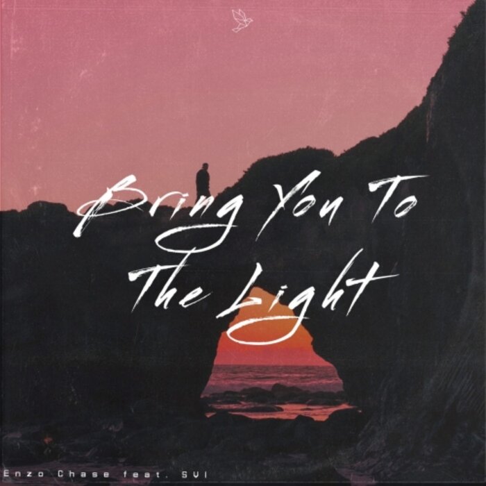 Enzo Chase - Bring You To The Light