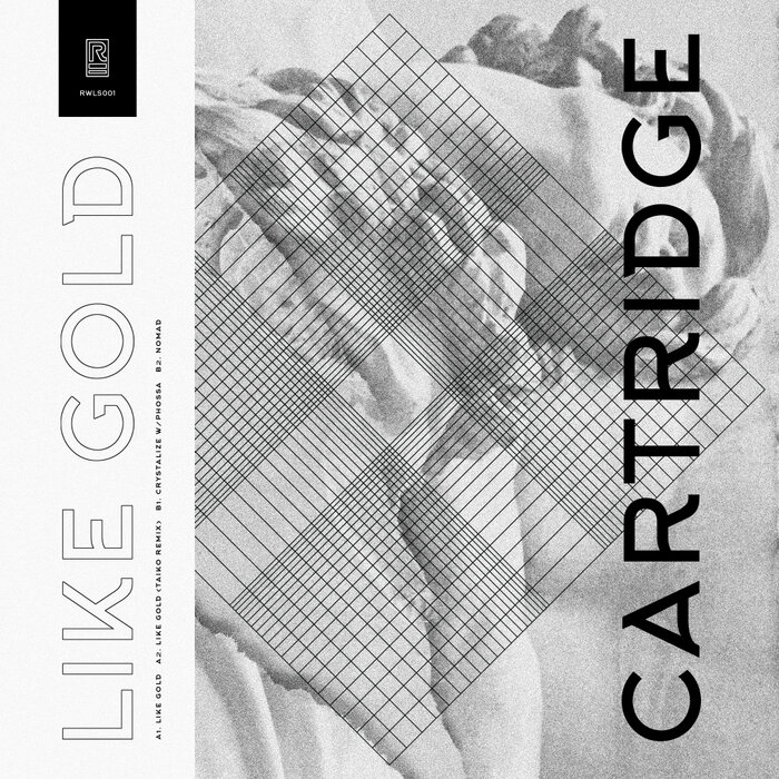 Cartridge - Like Gold EP (RWLS001)