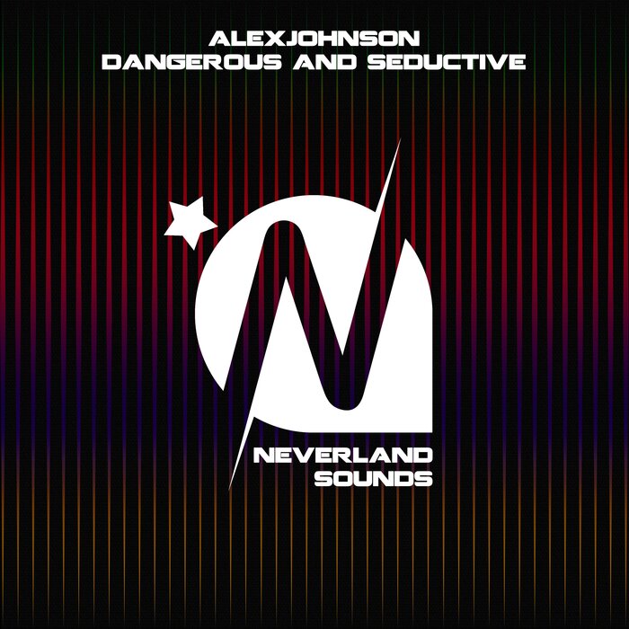 ALEXJOHNSON - Dangerous & Seductive