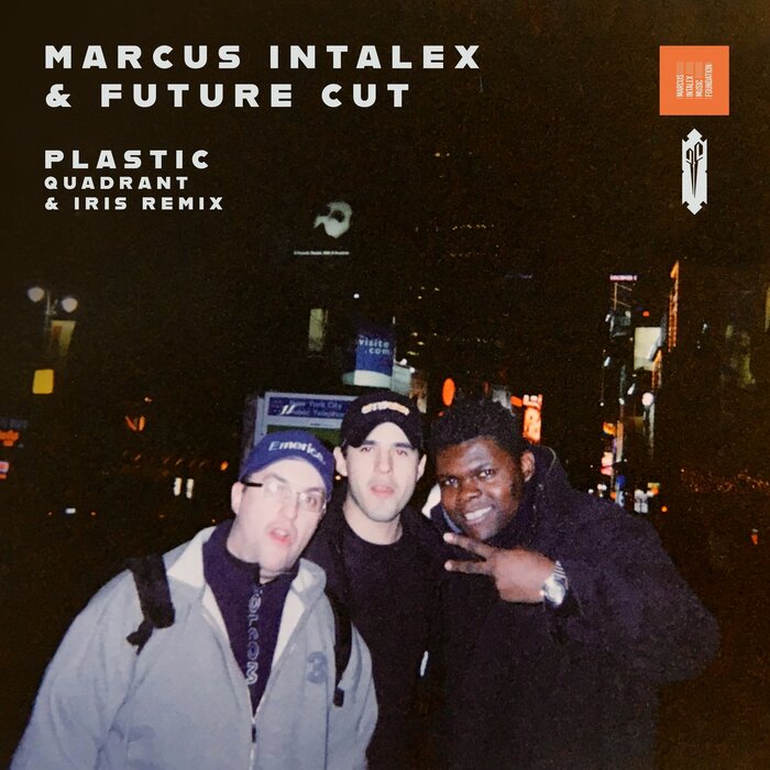 FUTURE CUT/MARCUS INTALEX - Plastic (Quadrant & Iris Remix)