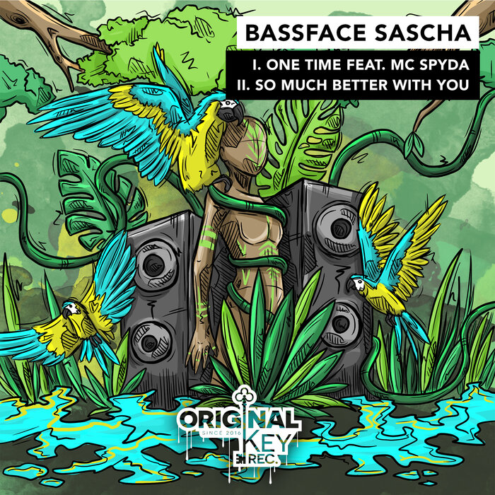 BASSFACE SASCHA/MC SPYDA - One Time / So Much Better With You