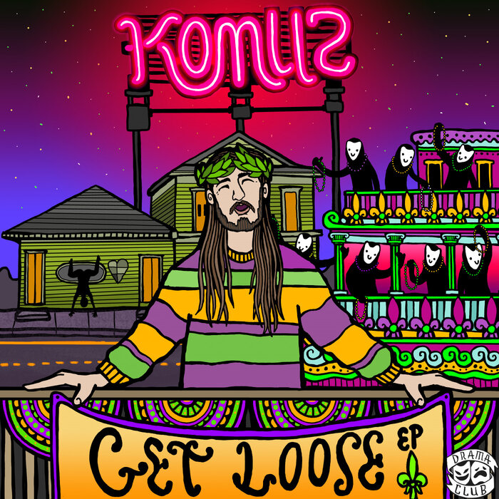 KOMUZ - Get Loose! EP