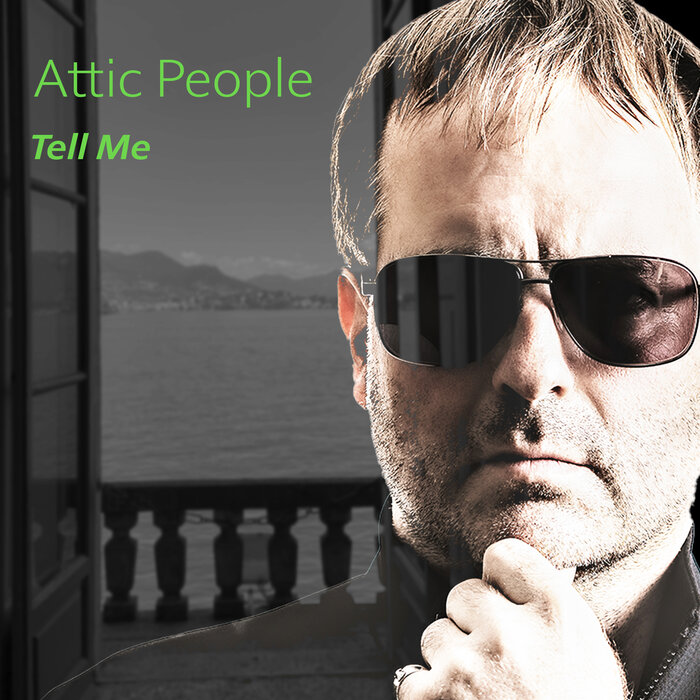 ATTIC PEOPLE - Tell Me