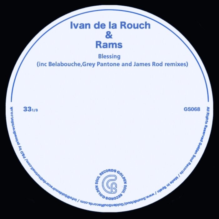 IVAN DE LA ROUCH/RAMS - Blessing