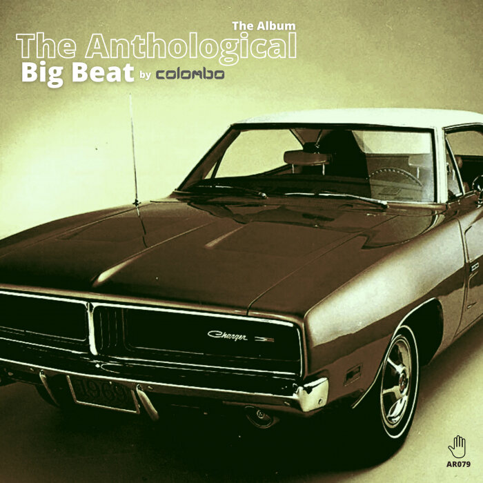 Colombo - The Antological Big Beat (The Album)