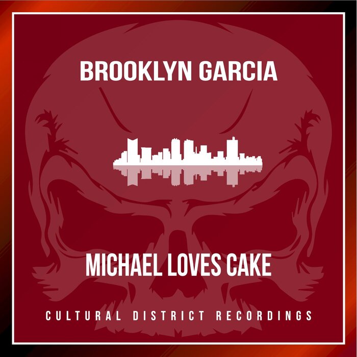 Brooklyn Garc?a - Michael Loves Cake (Original Mix)