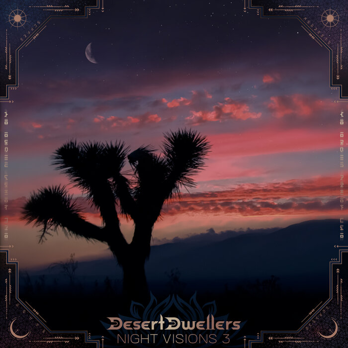 DESERT DWELLERS/VARIOUS - Night Visions 3 Desert Dwellers Remixes