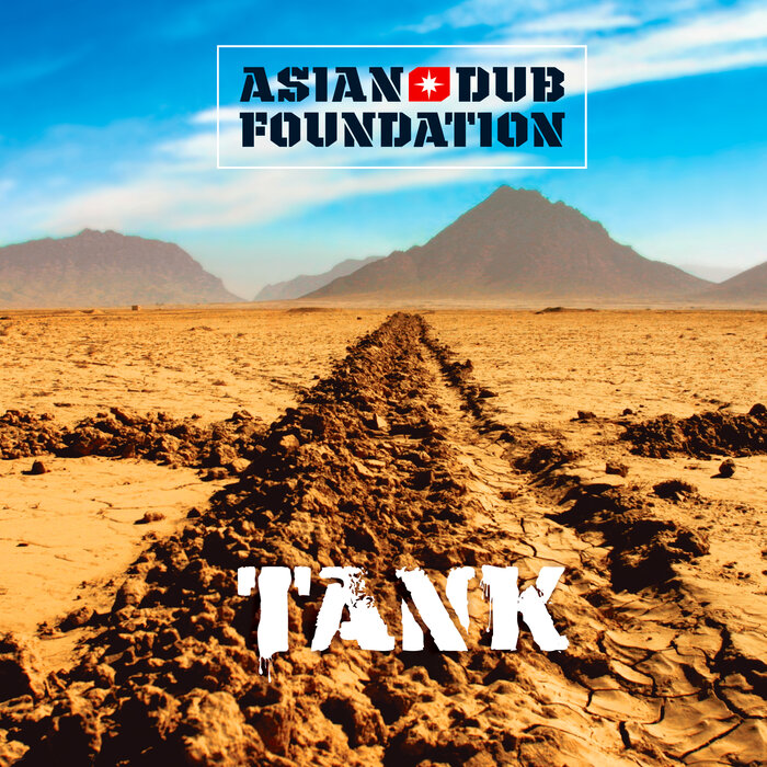 Asian Dub Foundation - Tank (Remastered) [XRPCD2112]