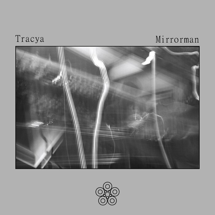 TRACYA - Mirrorman