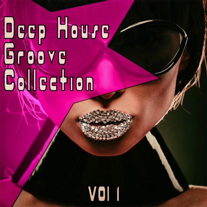 VARIOUS - Deep Grooves Collection Vol 1 - The Finest Deep House Grooves