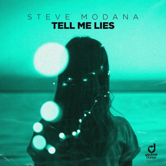 STEVE MODANA - Tell Me Lies