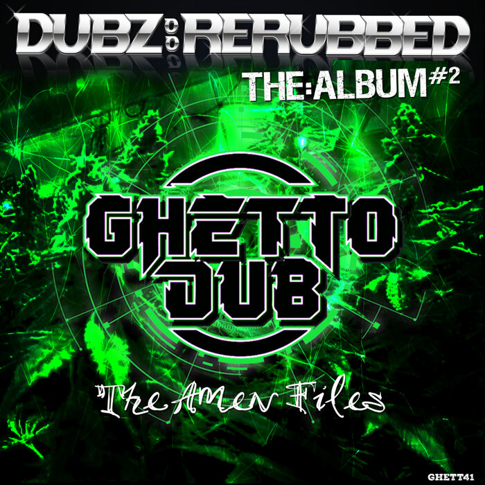 VA - Dubz ReRubbed - The Album #2 - The Amen Files