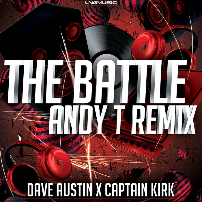 DAVE AUSTIN/CAPTAIN KIRK - The Battle (Andy T Remix)