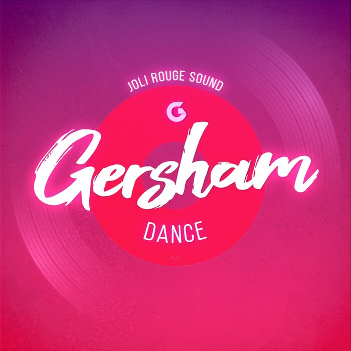 GERSHAM FEAT JOLI ROUGE SOUND - Dance