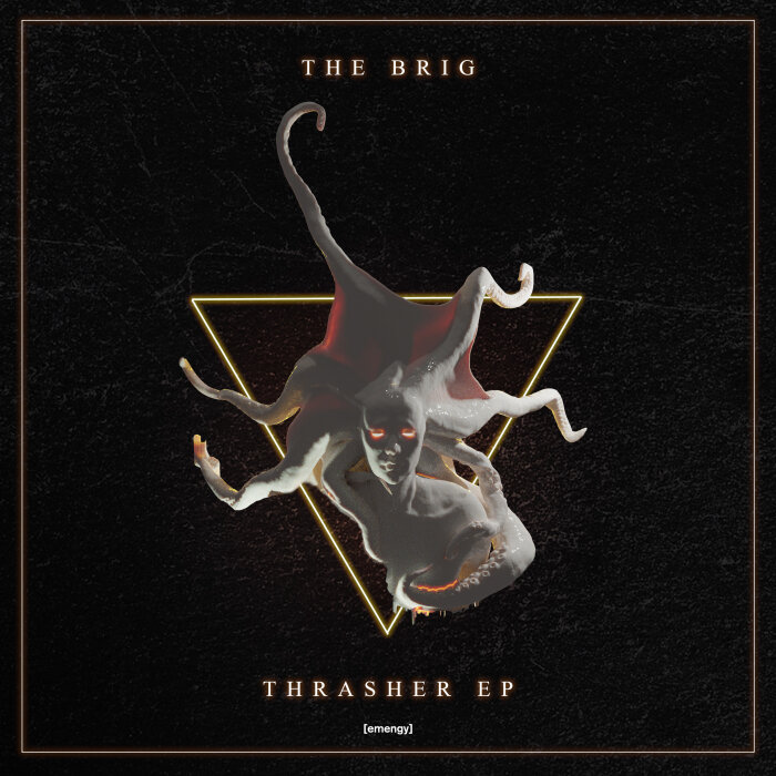 The Brig - Thrasher EP