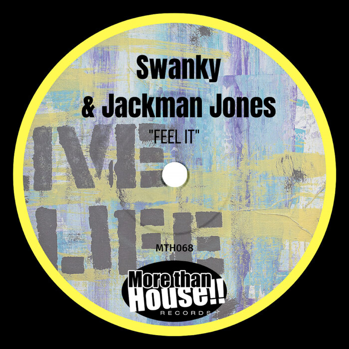 SWANKY/JACKMAN JONES - Feel It