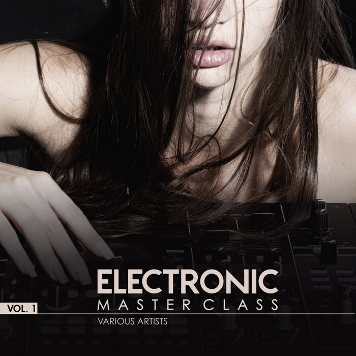 Various - Electronic Master Class Vol 1