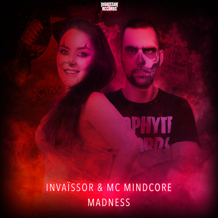 INVAISSOR/MC MINDCORE - Madness