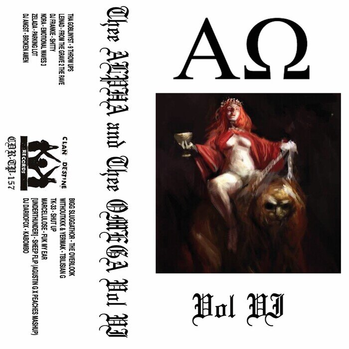 VA -  Thee Alpha And Thee Omega, Vol. VI (CDRTP157)
